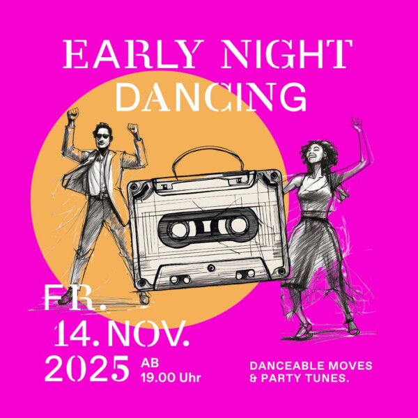 Early Night Dancing | 14.11.2025