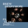 Brew Berrymore | 05.12.2025