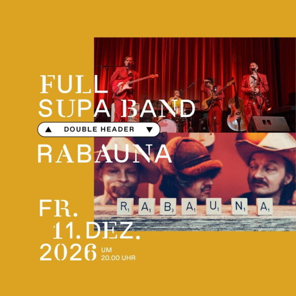 Full Supa Band & Rabauna | 11.12.2026